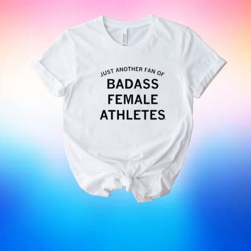 JUST ANOTHER FAN OF BADASS FEMALE ATHLETES GREY SHIRTS