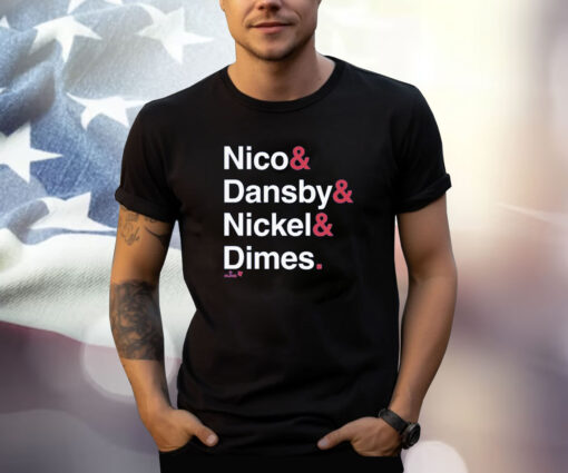 NICO & DANSBY & NICKEL & DIMES SHIRT