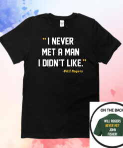 I Never Met A Man I Didn’t Like For Oakland Baseball Fans T-Shirt