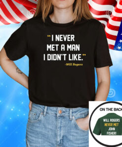 I Never Met A Man I Didn’t Like For Oakland Baseball Fans T-Shirt
