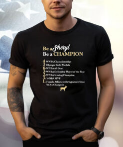 Be A Sheryl Be A Champion 2024 Shirt