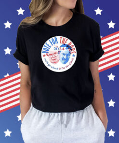 Vote For The Bobs 2024 Shirt