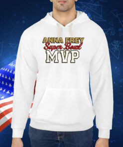 Anna Frey Superbowl Mvp TShirt