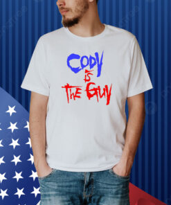 Cody Is The Guy Shirt