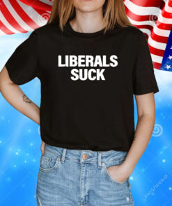 Dan Bongino Liberals Suck T-Shirt