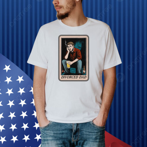 Divorced Dad Tarot Card Shirt