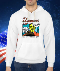 It's Groundhog Day What Day Is This TShirts