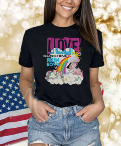 Love Sunshine Rainbows My Little Pony Shirts