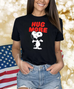 Peanuts Snoopy Hug More Shirts