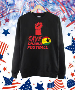 Save Ghana Football TShirt