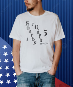 Short’s Cafe 5 Shirt