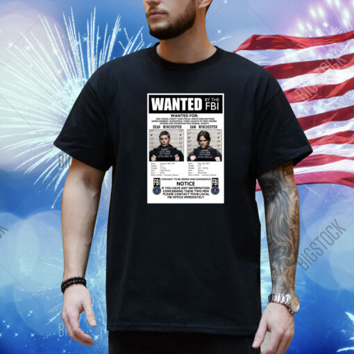 Supernatural Wanted By The Fbi Shirt