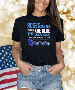 Tennessee Titans Roses Are Red Violets Are Blue TShirt