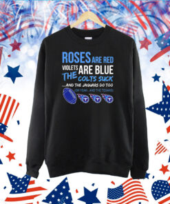 Tennessee Titans Roses Are Red Violets Are Blue Shirts