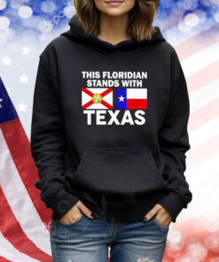This Floridian Stands With Texas TShirts