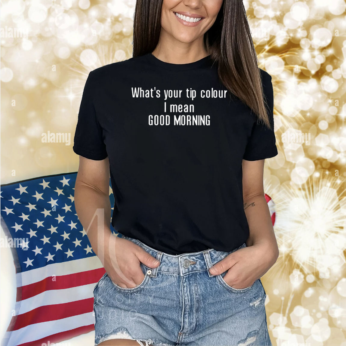 Whats Your Tip Colour I Mean Good Morning Shirts