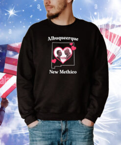 Albuquerque New Methico T-Shirts