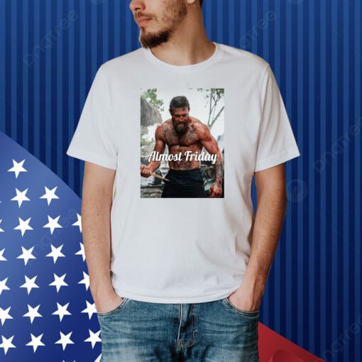 Almost Friday Mcgregor Movie Shirt