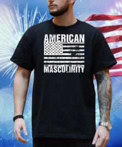 American Masculinity Shirt