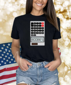 B00bies Calculator Shirts