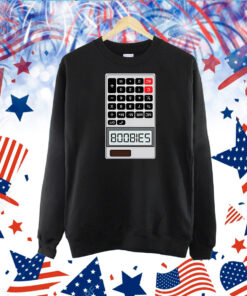 B00bies Calculator TShirt