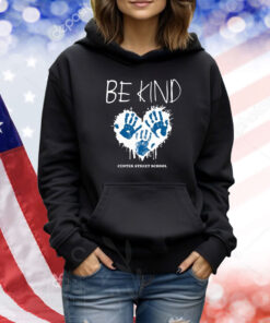 Be Kind Center Street School TShirts