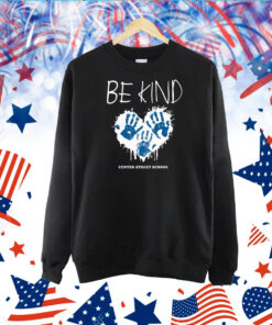 Be Kind Center Street School TShirt