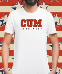 Cum Cardinals Tee Shirt