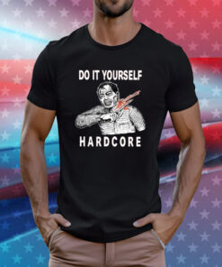Do It Yourself Hardcore Tee Shirts