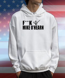 Fuck Mike O'hearn Power Bodybuilding Team Ohearn T-Shirts
