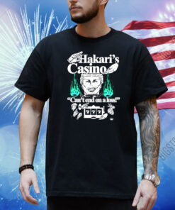 Hakari's Casino Can't End On A Loss Shirt