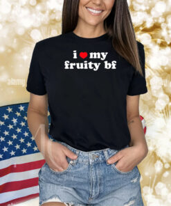 I Heart My Fruity Bf Shirts