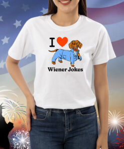 I Love Dog Wiener Jokes Shirts