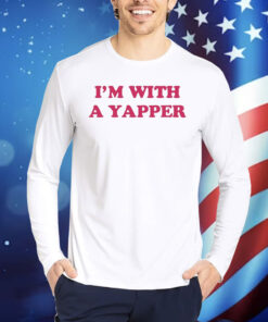 I'm With A Yapepr TShirts