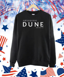 In 1984 The Most Popular Planet On Earth Will Be Dune Happy New Year TShirt