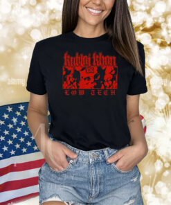 Kublai Khan Tx Low Tech Shirts