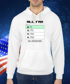 Lenovo All Fax No Printer TShirt