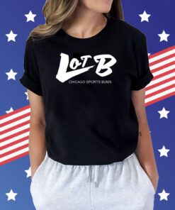 Lot B Chicago Sports Bums Shirts