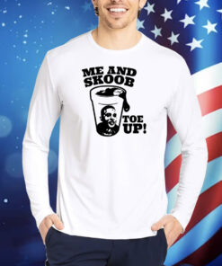 Me And Skoob Toe Up TShirts