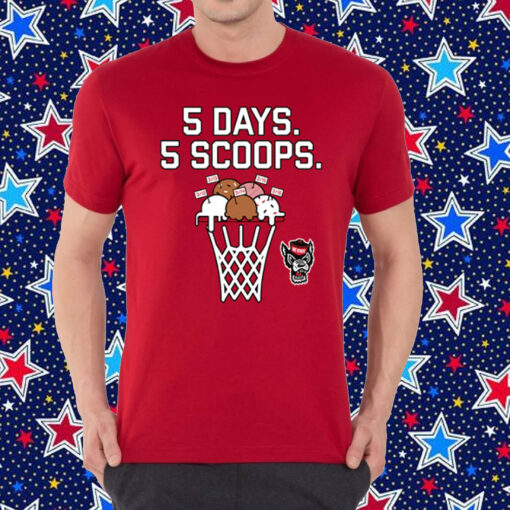 NC State Basketball: 5 Days 5 Scoops Shirt