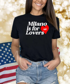 Niallhoran Milano Is For Lovers Shirts
