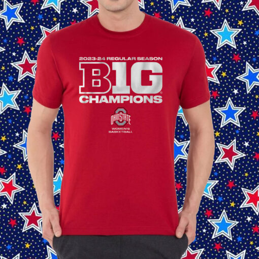 Ohio State Women's Basketball: 2024 Big Ten Regular Season Champions TShirt