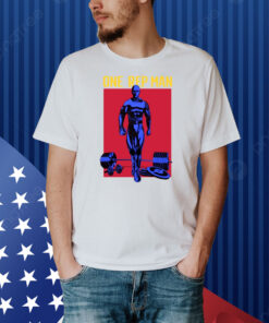 One Rep Man Shirts