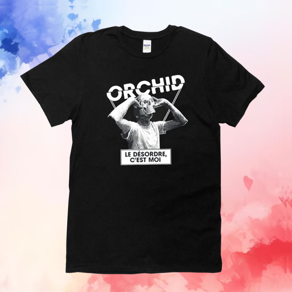 Orchid Le D'sordre C'est Moi T-Shirt