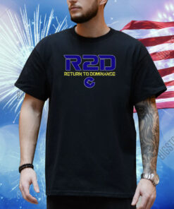 R2d Return To Dominance Shirt