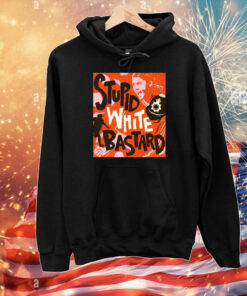Sam Kerr Stupid White Bastards T-Shirts
