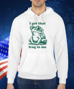 Slippywild I Got That Frog In Me TShirt
