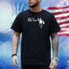 Tell 'Em Steve Dave Shirt
