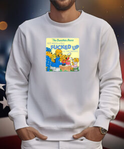 The Berenstain Bears Get Absolutely Fucked Up In The Woods T-Shirts
