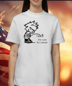 The Cure For Cancer Trump Shirts